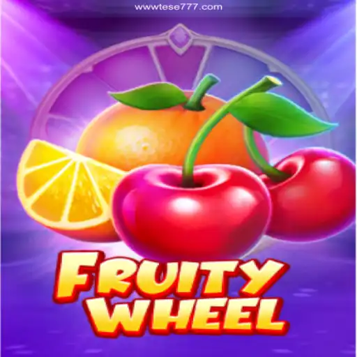 Exploring FruityWheel: A Thrilling Adventure on Tese777.Com - The Official Gaming Platform of Tese777 Evoplay