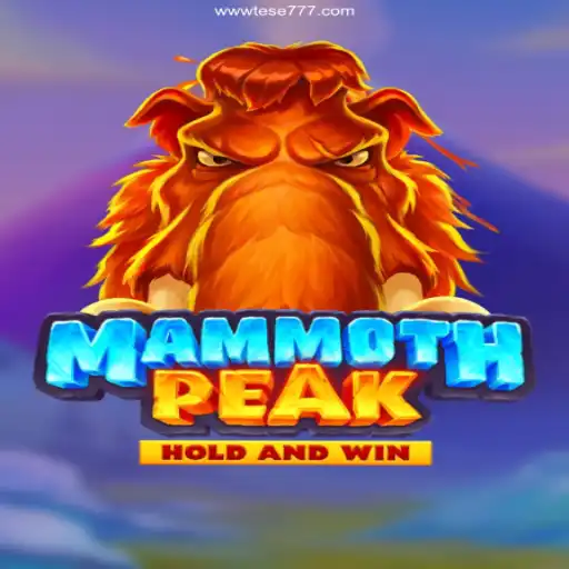 Exploring MammothPeak: A New Gaming Adventure on Tese777.Com